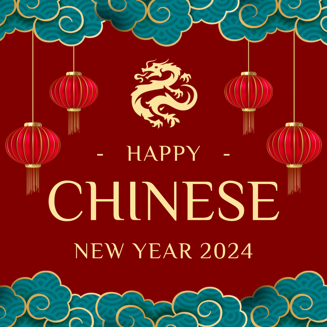 Chinese New Year Friday 9th Saturday 10th February 2024 The